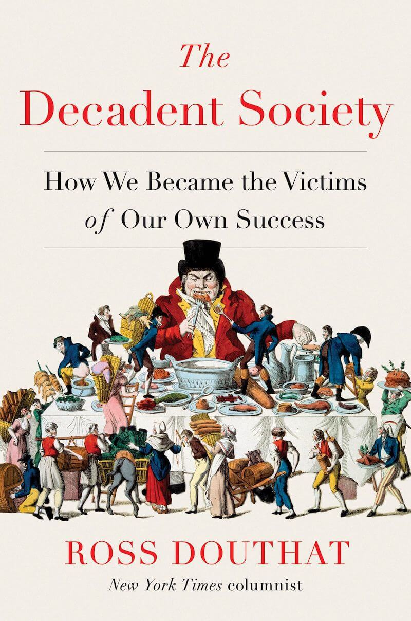 The Decadent Society