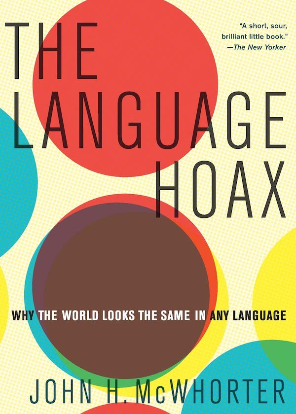 The Language Hoax